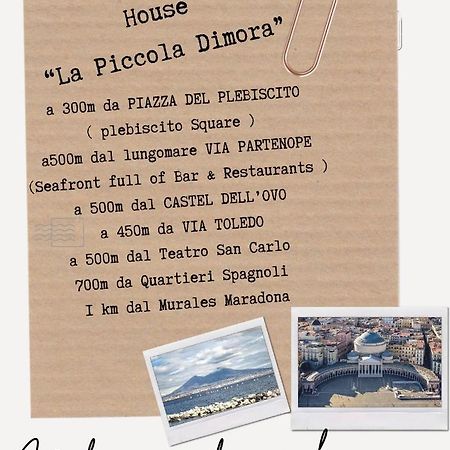 La Piccola Dimora Nápoles Exterior foto